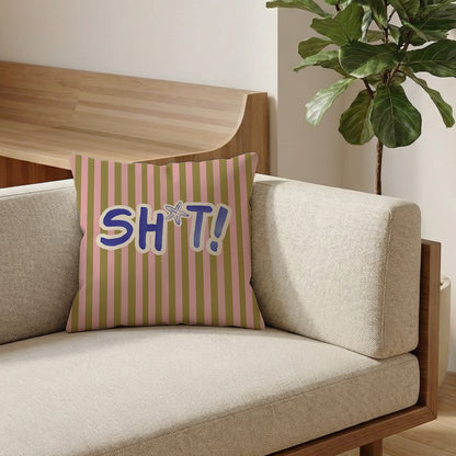 Coussin Sh*t!