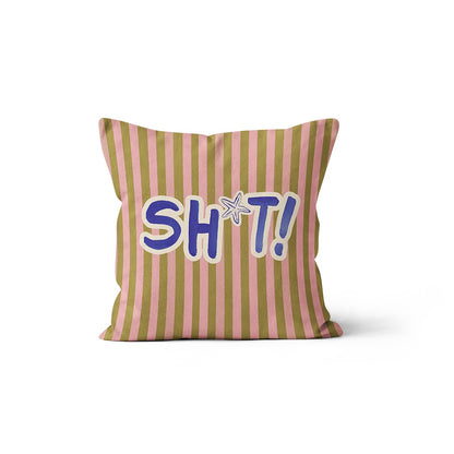 Coussin à rayures vertes et roses avec le texte bleu SH*T!