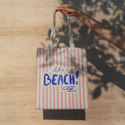Tote Bag Life's a Beach