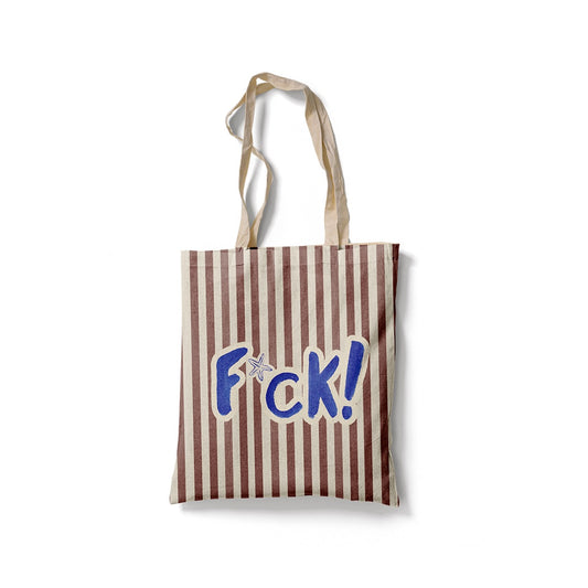 Tote Bag à rayures marron et blanches avec le texte bleu F*ck!