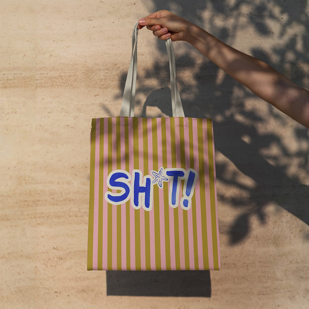 Tote Bag Sh*t!